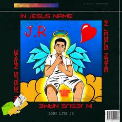 IN JESUS NAME (feat. X. Savior)