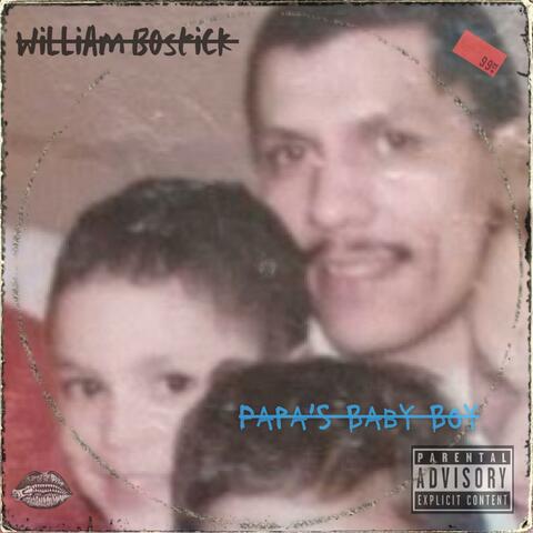 Papa's Baby Boy