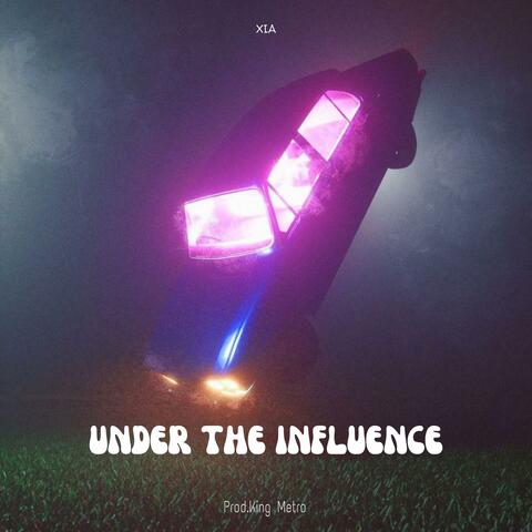 Under The Influence
