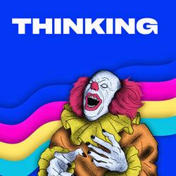 Thinking