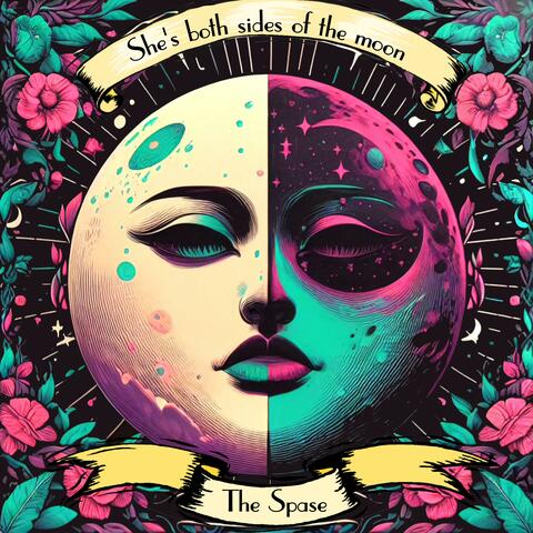 She's both sides of the moon