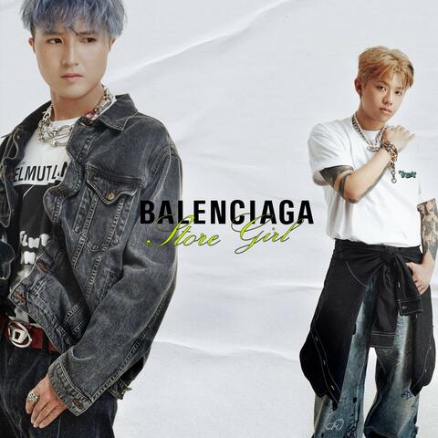 Balenciaga Store Girl (feat. TIAB)
