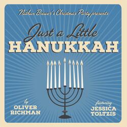Just A Little Hanukkah (feat. Jessica Toltzis & Nathan Brewer)