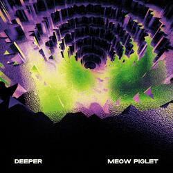 Deeper