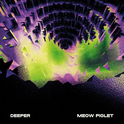 Deeper