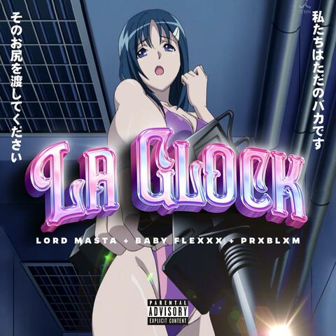 La Glock