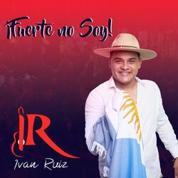 Fuerte no soy