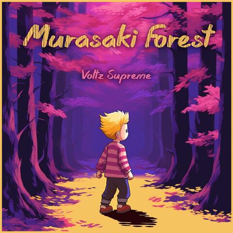 Murasaki Forest (from "Mother 3") (2023 Remaster)