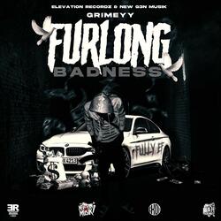 Furlong Badness (feat. Grimeyy)