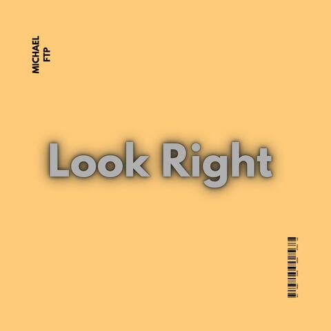Look Right