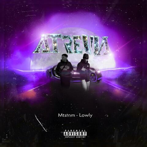 ATREVÍA (feat. Mtsfnm - Prod.yngrvsta)