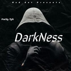 Darkness