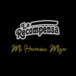 Mi Hermosa Mujer