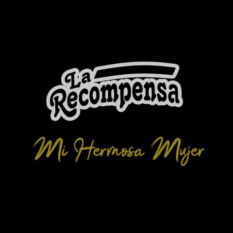 Mi Hermosa Mujer