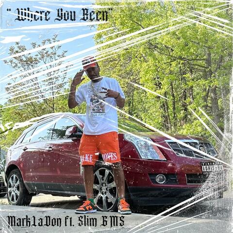 Where You Been (feat. Slim GMS)