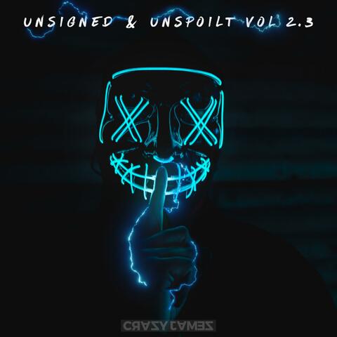 UNSIGNED & UNSPOILT VOL 2.3