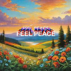 Feel Peace