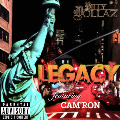 Legacy (feat. Cam'ron)