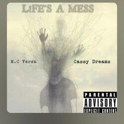 Life's A Mess (feat. Cassy Dreams)