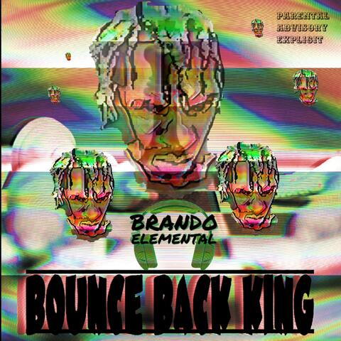 Bounce Back King
