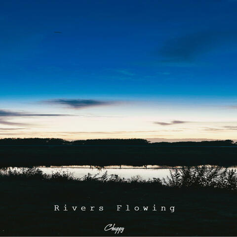 Rivers Flowing