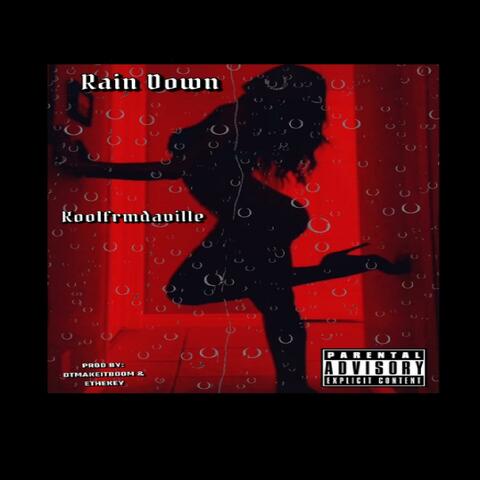 Rain Down