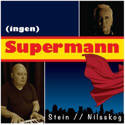 (ingen) Supermann