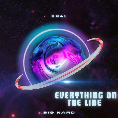 Everthing On The Line E.p
