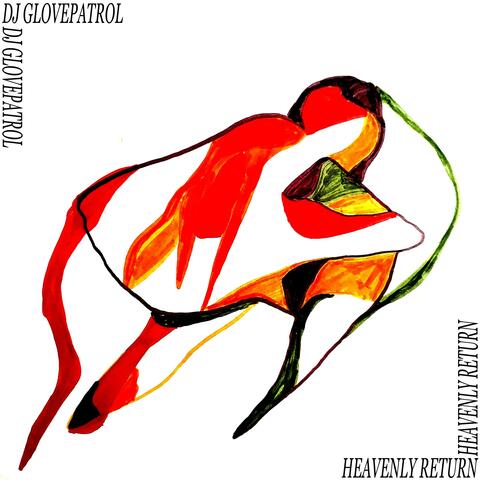 Heavenly Return (Original Mix)