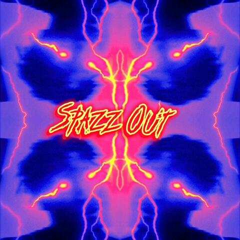 Spazz Out(New Overseer)