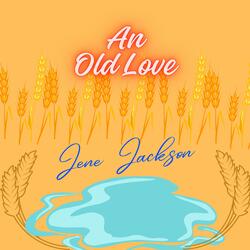 An Old Love (feat. Midnight Fever)