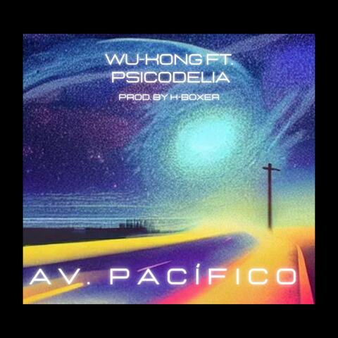 Avenida Pacífico (feat. Psicodelia)