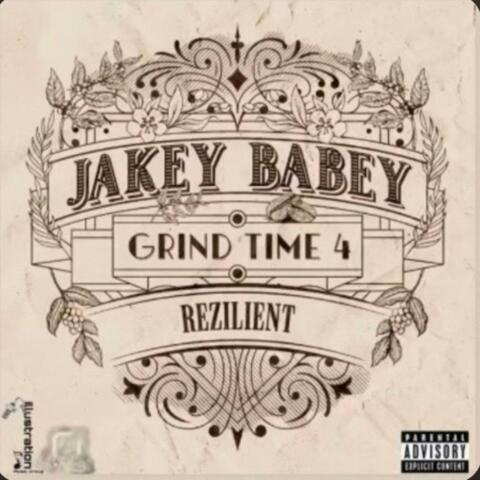 Grind Time 4 : Rezilient (Radio Edited Version)
