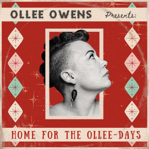 Home for the Ollee-Days
