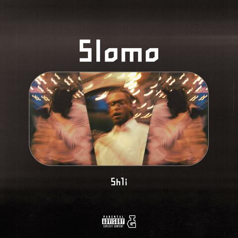 Slomo