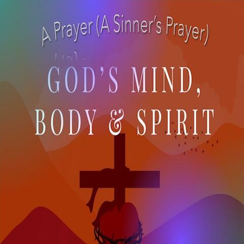 A Prayer (A Sinner's Prayer)