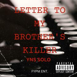 Letter To My Brother's Killer