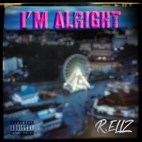 IM ALRIGHT