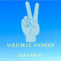 Wild Blue Wonder