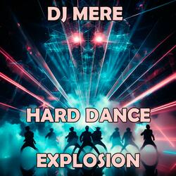 Hard Dance Explosion