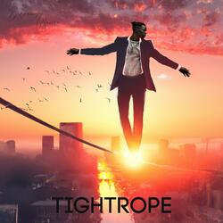Tightrope (feat. Michelangelo of Hip Hop)