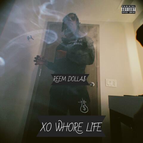 XO Whore Life