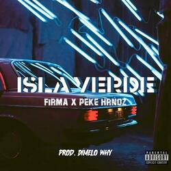 Isla Verde (feat. Peke Hrndz)