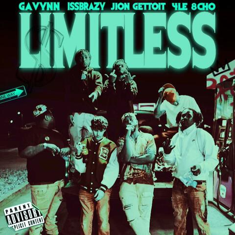 Limitless (feat. IssBrazy, 4LE 8cho & Jion Gettoit)