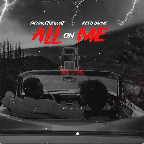 ALL ON ME (feat. REED DIVINE)