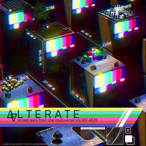 Broadcasts from the Multiverse vol​.​001 A020