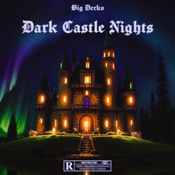 Dark Castle Nights Intro
