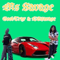 Ms Savage (feat. LGsavage)