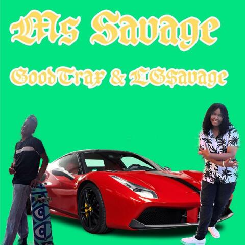 Ms Savage (feat. LGsavage)