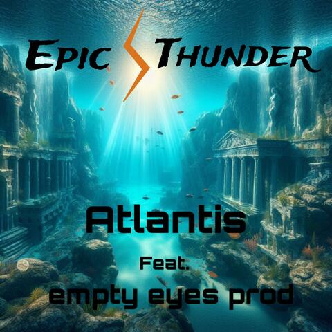 Atlantis (feat. Empty Eyes Prod)